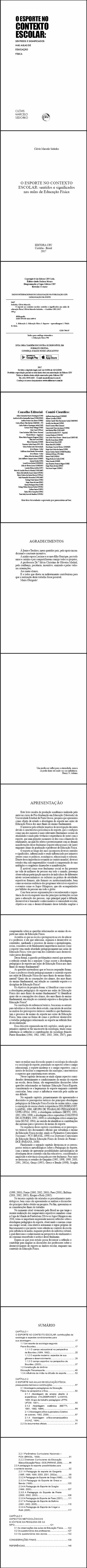 O ESPORTE NO CONTEXTO ESCOLAR:<br> sentidos e significados nas aulas de educação física